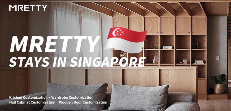 Official announcement! MRETTY · High-end whole house customization landed in Singapore!